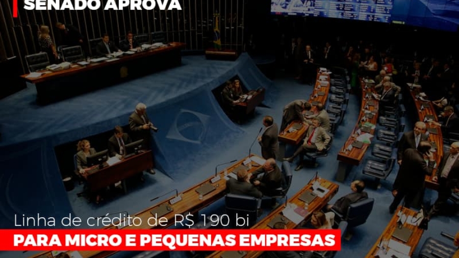 Senado aprova linha de crédito de R$190 bi para micro e pequenas empresas