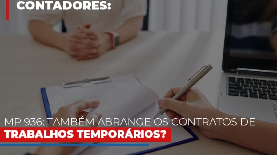 mp-936-tambem-abrange-os-contratos-de-trabalhos-temporarios