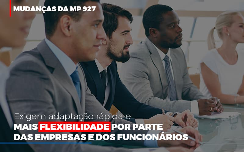 mudancas-da-mp-927-exigem-adaptacao-rapida-e-mais-flexibilidade (1)