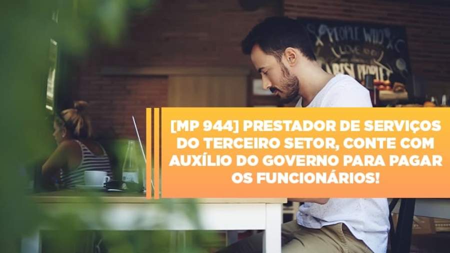 mp-944-cooperativas-prestadoras-de-servicos-podem-contar-com-o-governo